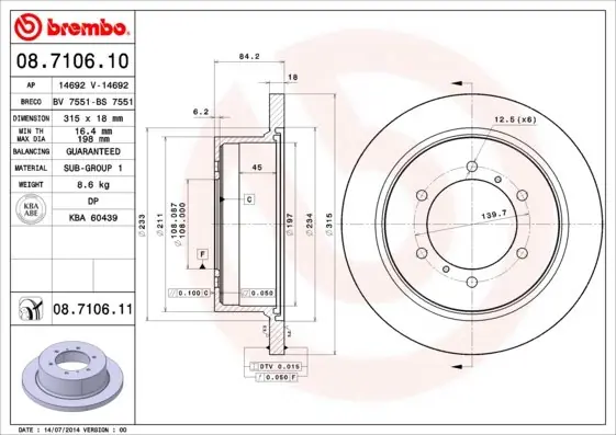 Tarcza hamulcowa BREMBO 08.7106.11 MB618797 Premium